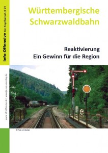 Württembergische Schwarzwaldbahn - Region abgeschnitten Reaktivierung sinnvoll